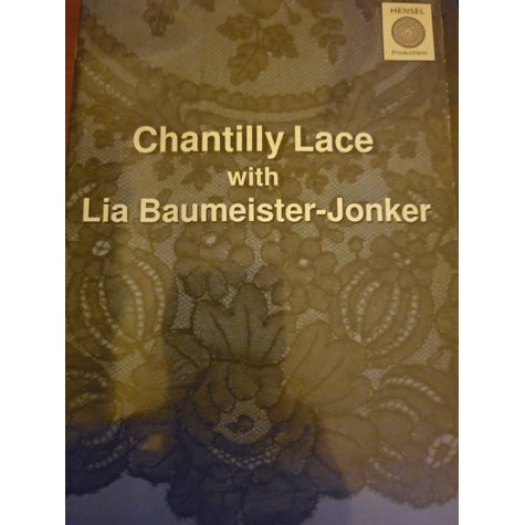 Chantilly Lace with Lia Baumeister-Jonker