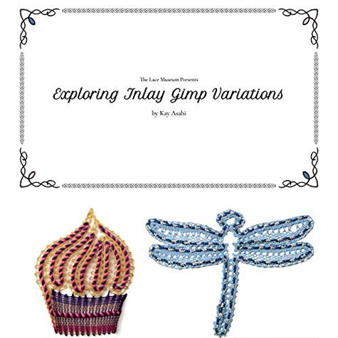 Exploring Inlay Gimp Variations book