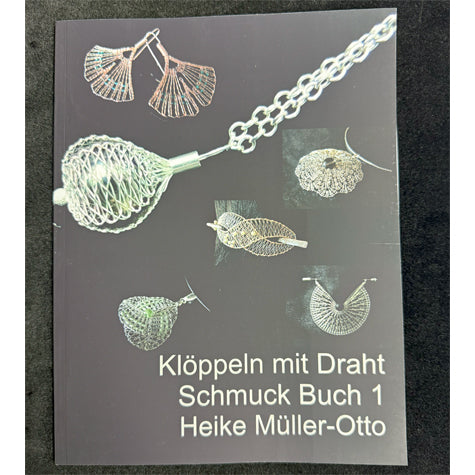 Kloppeln mit Draht Schmuck Buch 1 - wire jewelry