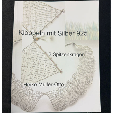 Kloppeln mit Silber 925: 2 Spitzenkragen - sterling silver wire