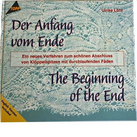 The Beginning of the End / Der Anfang vom Ende