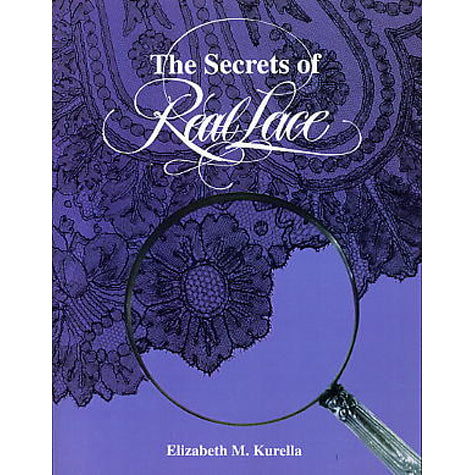 The Secrets of Real Lace