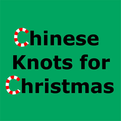 Register for Chinese Knots for Christmas