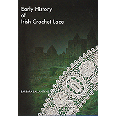 Early History of Irish Crochet Lace