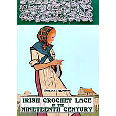 Irish Crochet Lace in the Nineteenth Century