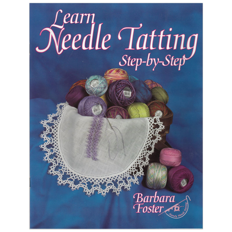 Learn Needle Tatting Step-by-Step Book